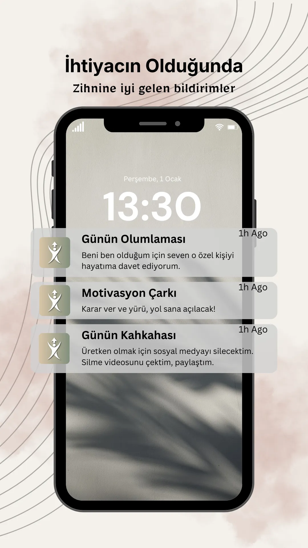 Tam ihtiyacın olduğunda.